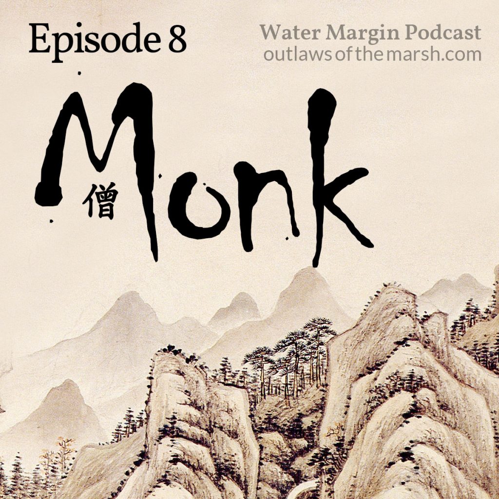Water Margin 008: Monk