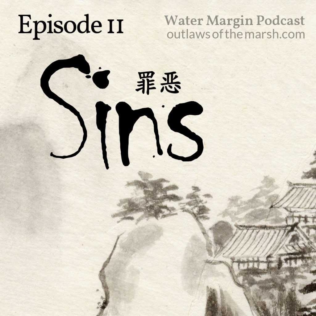 Water Margin 011: Sins