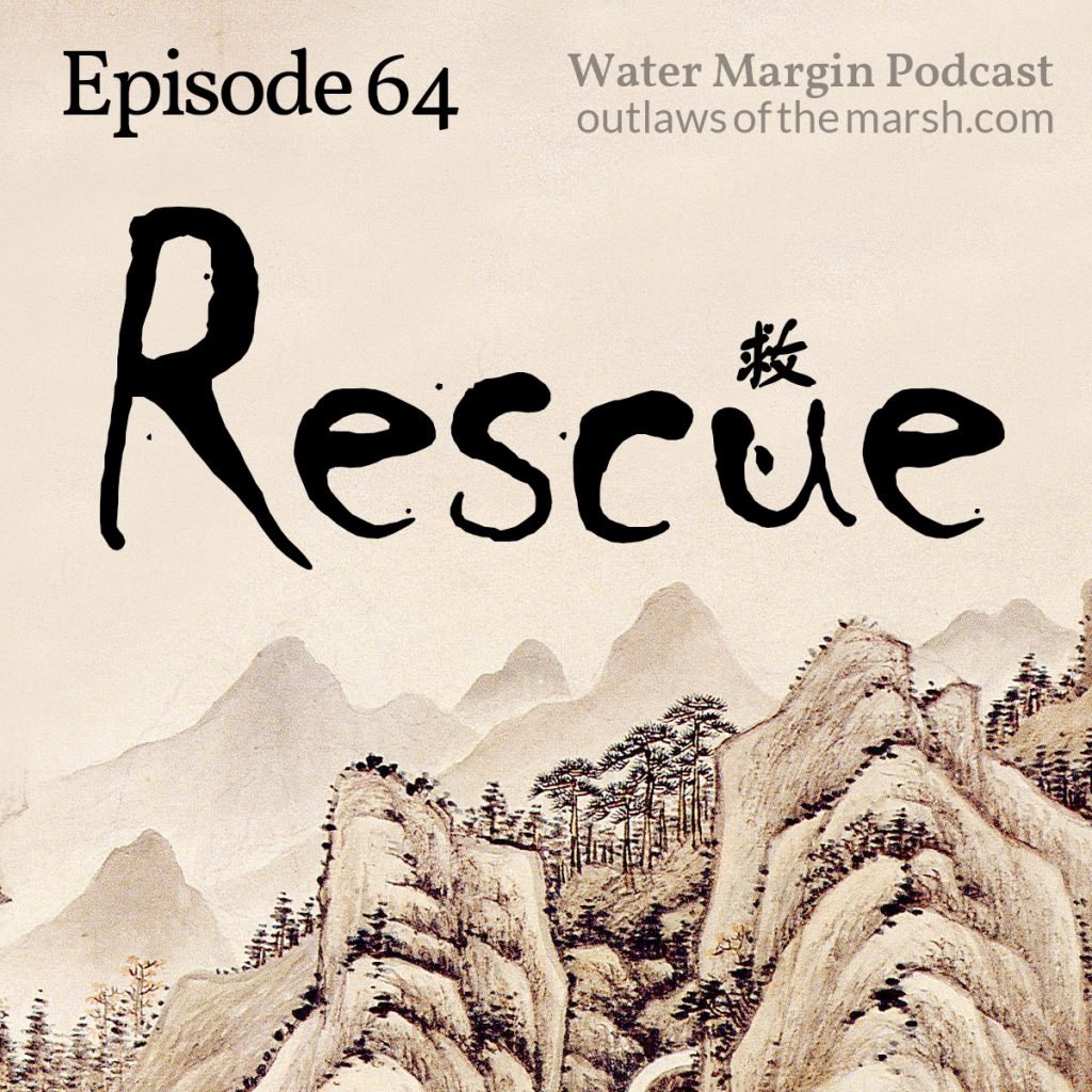 Water Margin 064: Rescue