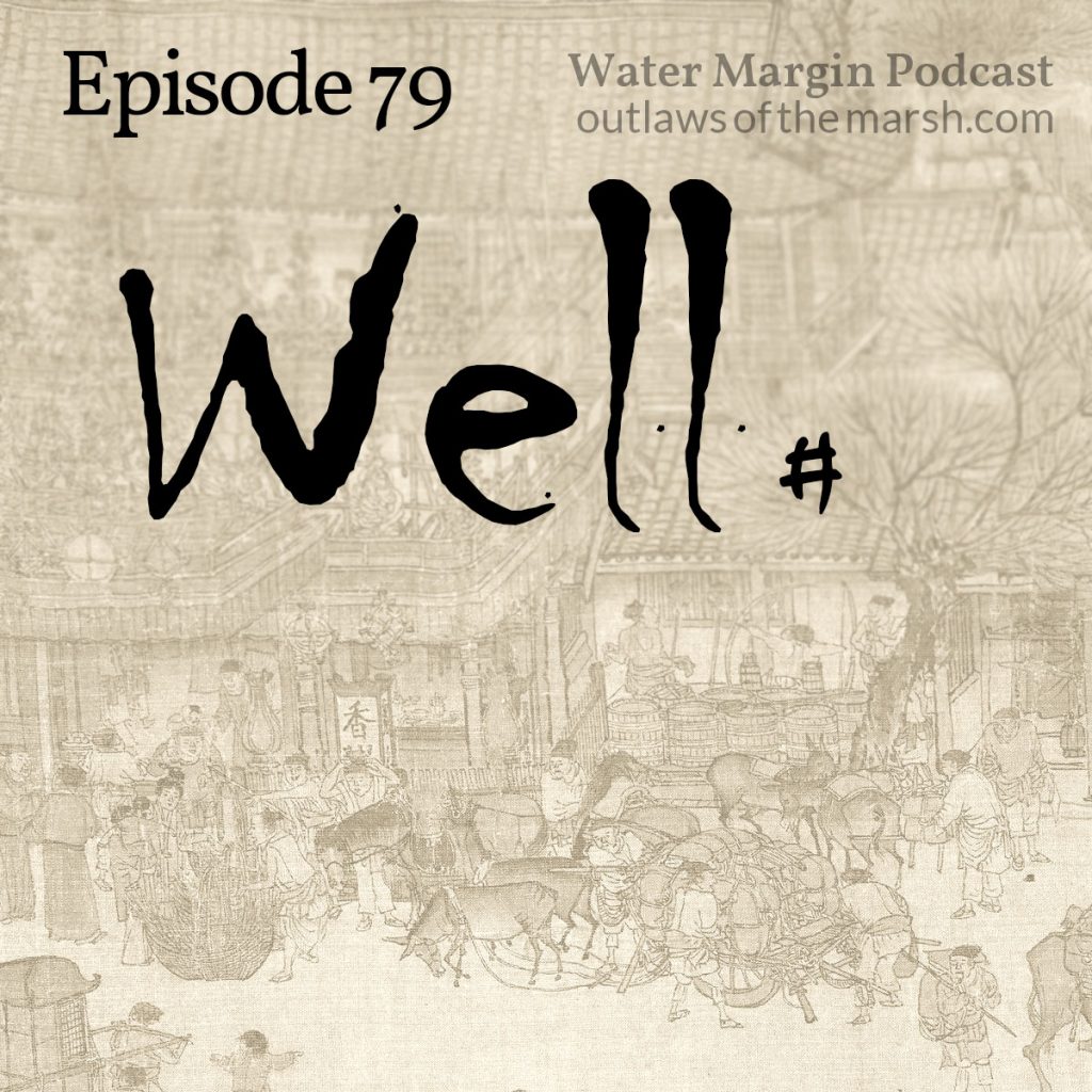 Water Margin 079: Well